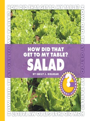 cover image of How Did That Get to My Table? Salad